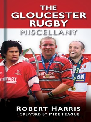 cover image of The Gloucester Rugby Miscellany